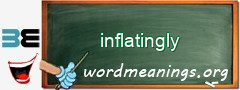 WordMeaning blackboard for inflatingly